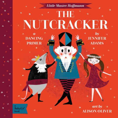 THE NUTCRACKER - ADAMS. JENNIFER